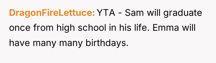 DragonFireLettuce YTA - Sam will graduate once from high school...