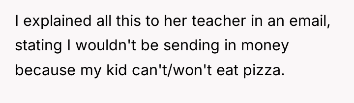 I explained all this to her teacher in an email,...