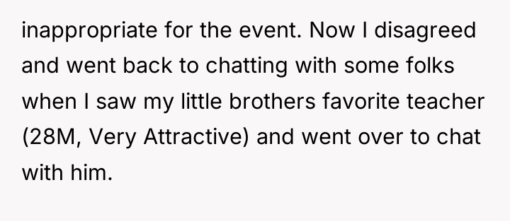 inappropriate for the event. Now I disagreed and went back...