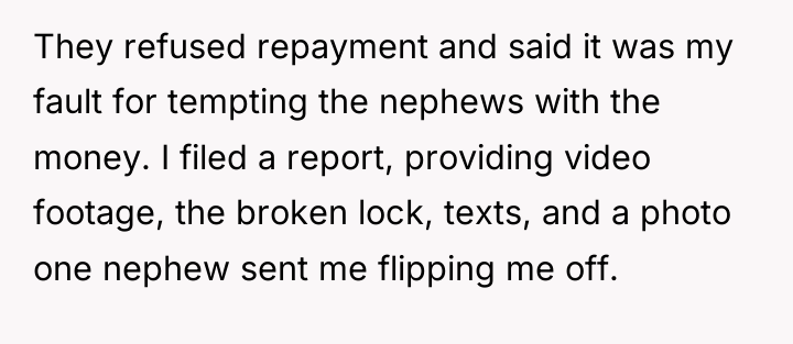 They refused repayment and said it was my fault for...
