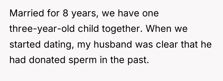 Married for 8 years, we have one three-year-old child together....