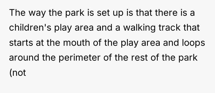 The way the park is set up is that there...