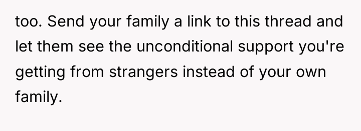 too. Send your family a link to this thread and...