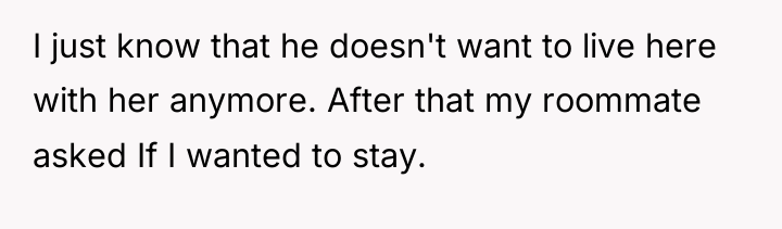 I just know that he doesn't want to live here...