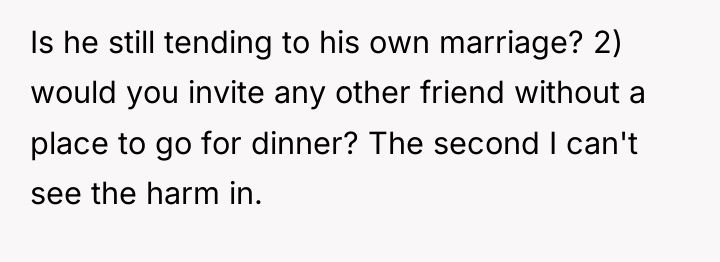 Is he still tending to his own marriage? 2) would...