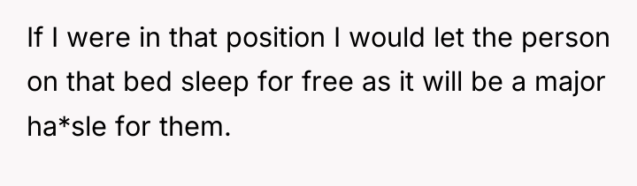If I were in that position I would let the...