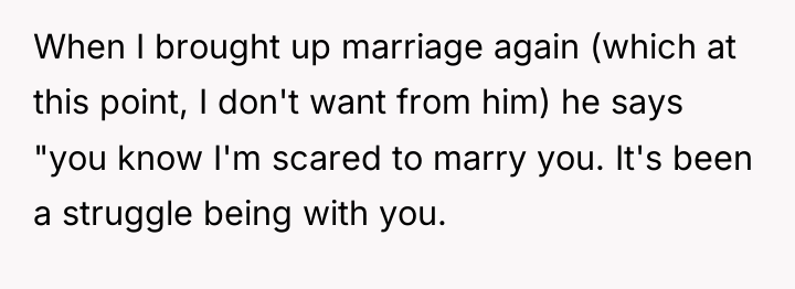 When I brought up marriage again (which at this point,...
