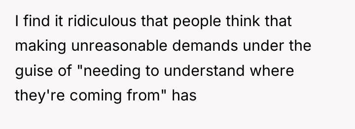 I find it ridiculous that people think that making unreasonable...