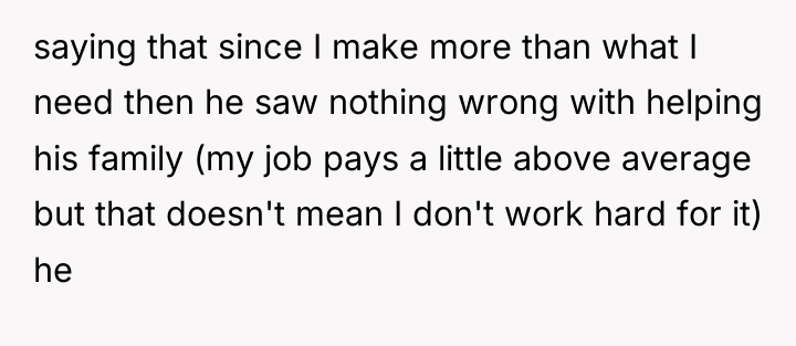saying that since I make more than what I need...