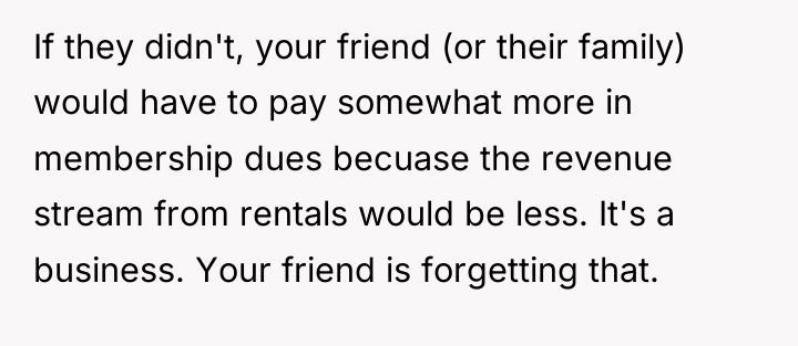 If they didn't, your friend (or their family) would have...