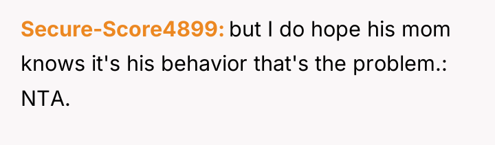 Secure-Score4899 but I do hope his mom knows it's his...