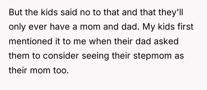 But the kids said no to that and that they'll...