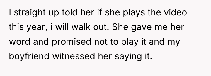 I straight up told her if she plays the video...