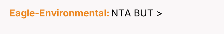 Eagle-Environmental NTA BUT >