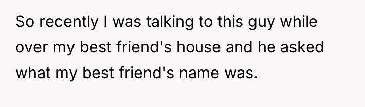 So recently I was talking to this guy while over...