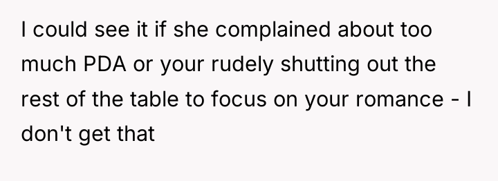 I could see it if she complained about too much...