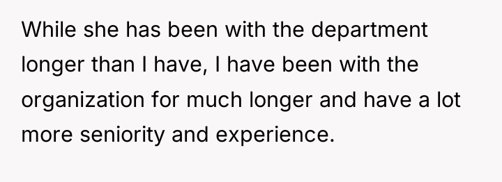 While she has been with the department longer than I...