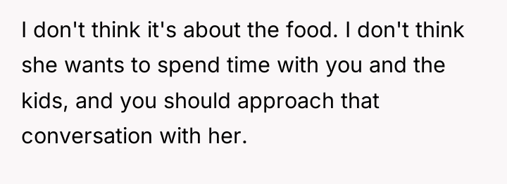 I don't think it's about the food. I don't think...
