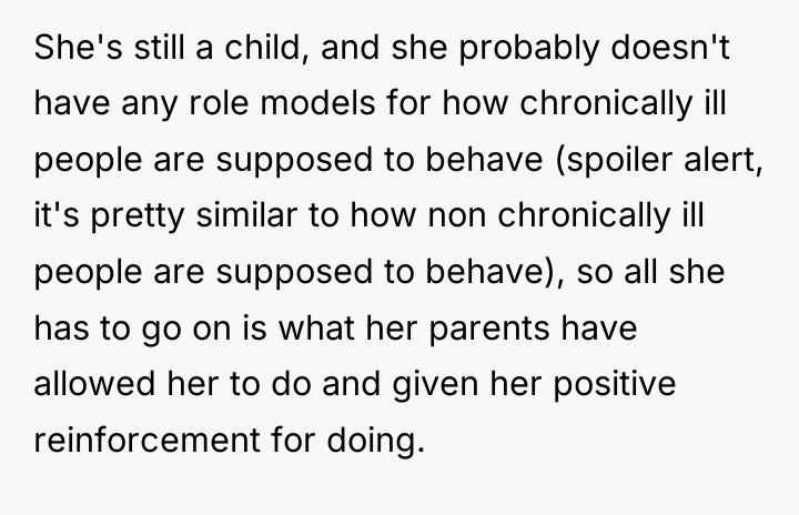 She's still a child, and she probably doesn't have any...