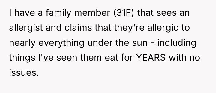 I have a family member (31F) that sees an allergist...