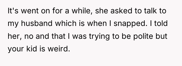 It's went on for a while, she asked to talk...