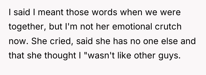 I said I meant those words when we were together,...