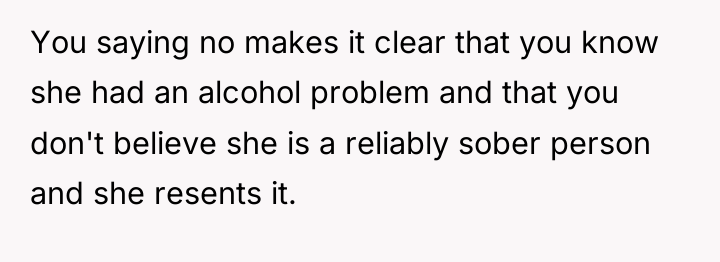 You saying no makes it clear that you know she...