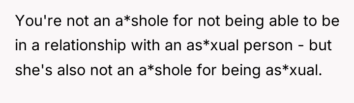 You're not an a*shole for not being able to be...