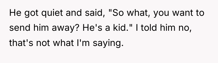 He got quiet and said, "So what, you want to...