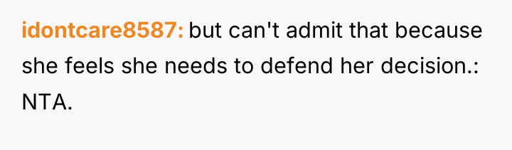 idontcare8587 but can't admit that because she feels she needs...