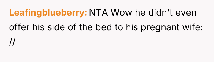 Leafingblueberry NTA Wow he didn't even offer his side of...