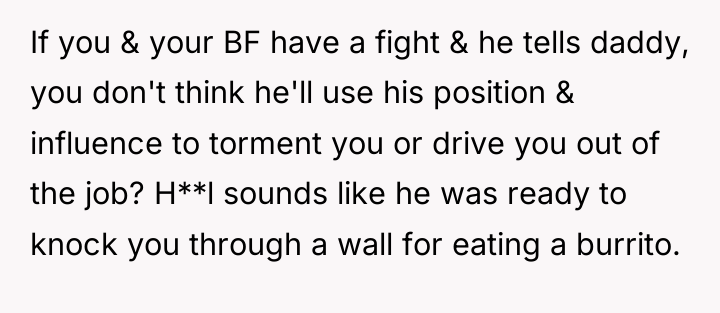 If you & your BF have a fight & he...