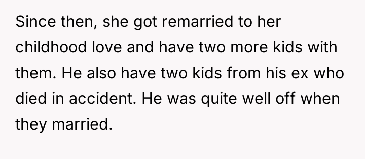 Since then, she got remarried to her childhood love and...