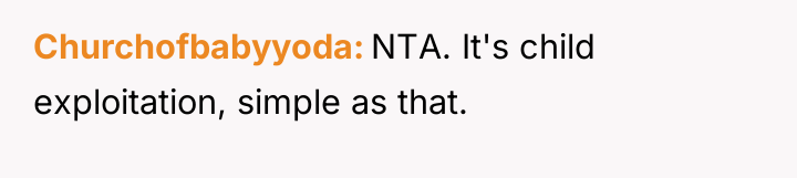 Churchofbabyyoda NTA. It's child exploitation, simple as that.