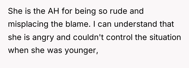 She is the AH for being so rude and misplacing...