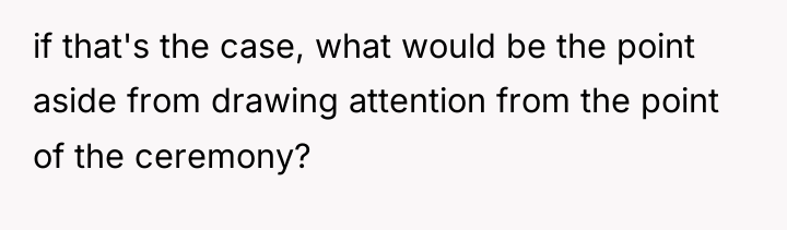 if that's the case, what would be the point aside...