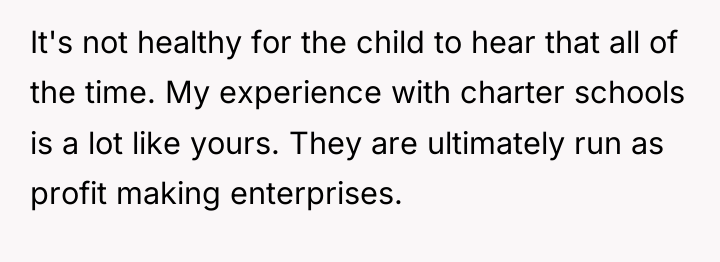 It's not healthy for the child to hear that all...