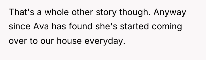 That's a whole other story though. Anyway since Ava has...