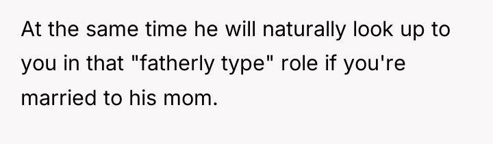 At the same time he will naturally look up to...