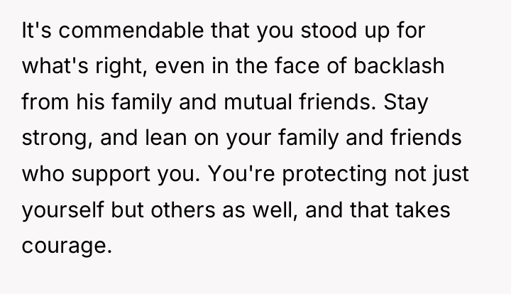 It's commendable that you stood up for what's right, even...