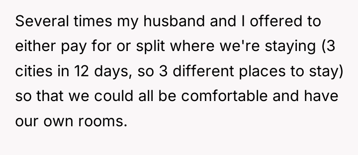 Several times my husband and I offered to either pay...