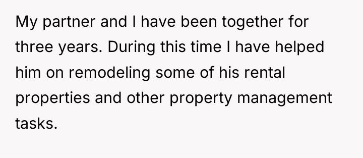 My partner and I have been together for three years....