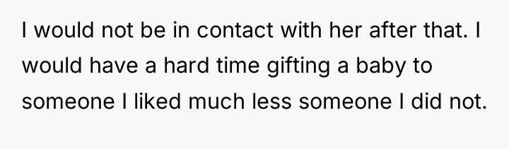 I would not be in contact with her after that....