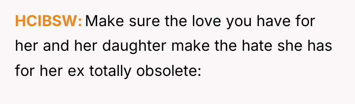 HCIBSW Make sure the love you have for her and...