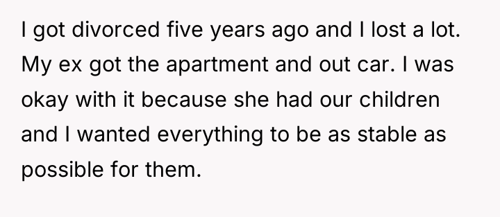 I got divorced five years ago and I lost a...
