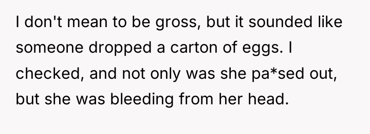 I don't mean to be gross, but it sounded like...