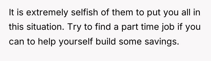 It is extremely selfish of them to put you all...