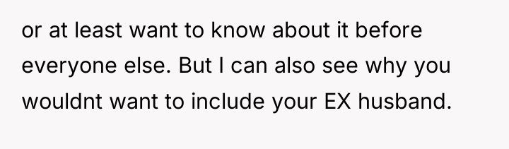 or at least want to know about it before everyone...