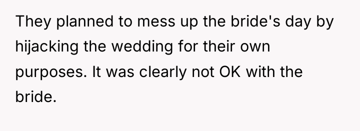 They planned to mess up the bride's day by hijacking...