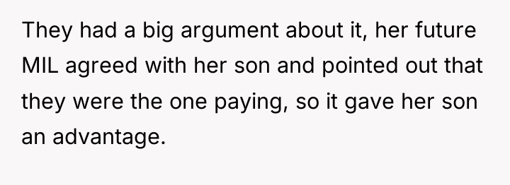 They had a big argument about it, her future MIL...